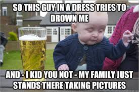 Drunk-Baby-Baptized.png via Relatably.com