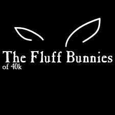 The Fluff Bunnies of 40k