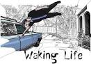 Waking Life