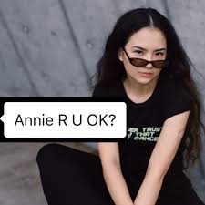 Annie R U OK?