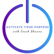 Purpose Talk with Coach Shawna