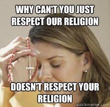 Image result for respect my religion images