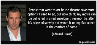 Edward Burns Quotes. QuotesGram via Relatably.com