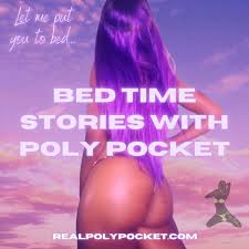 Bed Time Stories With Poly Pocket