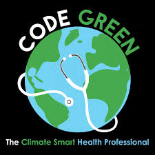 Code Green: The Climate-Smart Health Professional