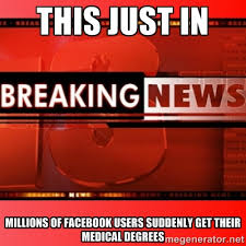 This just in Millions of Facebook users suddenly get their medical ... via Relatably.com