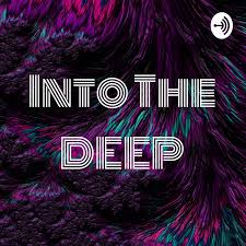 Into The DEEP