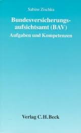 Bundesversicherungsaufsichtsamt BAV, Sabine Zischka, ISBN ...