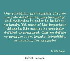 Dennis Prager Quotes. QuotesGram via Relatably.com