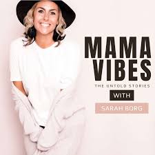 Mama Vibes Podcast
