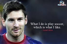 Quotes By Messi. QuotesGram via Relatably.com