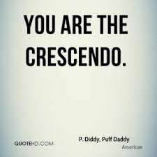 Crescendo Quotes - Page 1 | QuoteHD via Relatably.com