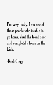 Nick Clegg Quotes &amp; Sayings (Page 4) via Relatably.com