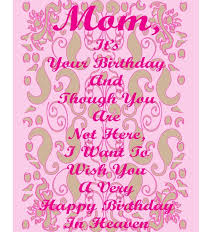 happy-birthday-poems-for-mom-who-passed-away-4.jpg via Relatably.com