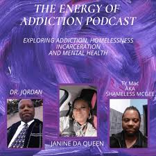 The energy of addiction podcast