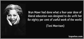 Toni Morrison Quotes On Education. QuotesGram via Relatably.com