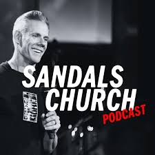 Sandals Church Podcast