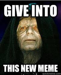 Tempting Darth Sidious memes | quickmeme via Relatably.com
