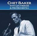 Chet Baker with Len Mercer & His Orchestra