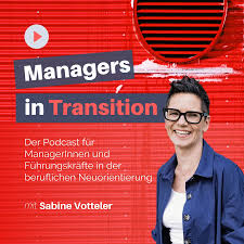 Managers in Transition für ManagerInnen und Führungskräfte in der beruflichen Neuorientierung