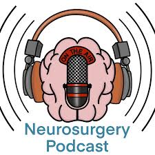 Neurosurgery Podcast