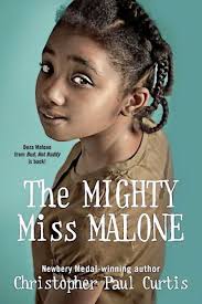 Book review: Deza of &#39;Bud, Not Buddy,&#39; gets tale of her own. January 3, 2012 12:00 am. &quot;The Mighty Miss Malone&quot; by Christopher Paul Curtis. - 02-10-53_the-mighty-miss-malone_original