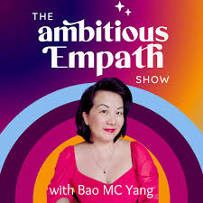 The Ambitious Empath Show