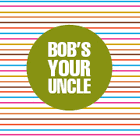 Image result for Bob's your uncle