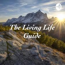 The Living Life Guide