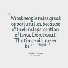Missed Opportunity Quotes. QuotesGram via Relatably.com