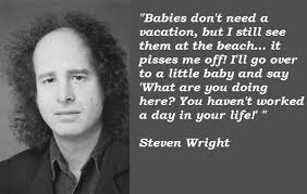 Steven Wright&#39;s quotes, famous and not much - QuotationOf . COM via Relatably.com