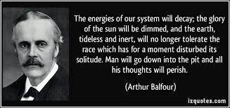 Arthur Balfour Quotes. QuotesGram via Relatably.com