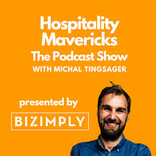 Hospitality Mavericks Podcast Show