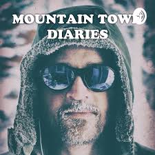 Mountain Town Diaries