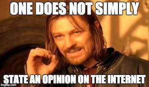 Image result for opinion meme