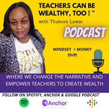 Teachers Can Be Wealthy, Too!