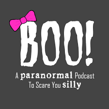 Boo! A Paranormal Podcast