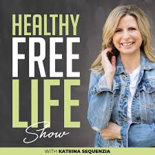 Healthy Free Life Show