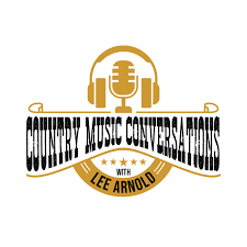 Country Music Conversations with Lee Arnold