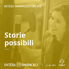 Storie possibili - Intesa Sanpaolo On Air