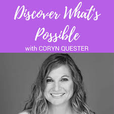 Discover What's Possible with Coryn Quester