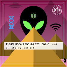 Pseudo-Archaeology