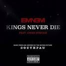 Kings Never Die [Explicit]
