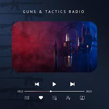 Guns and Tactics Radio