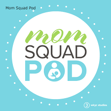 Mom Squad Pod