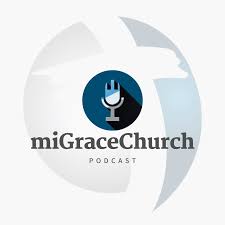miGraceChurch Podcast