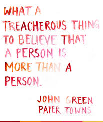 Image result for john green quotes paper towns