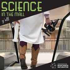 Science in the Mall, Y'all