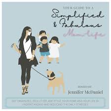 Simplified and Fabulous ~MomLife - Get organized, declutter, and style your home and your life by simplifying the daily stresses!