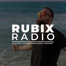 Rubix Radio - A Podcast With Lucas Rubix